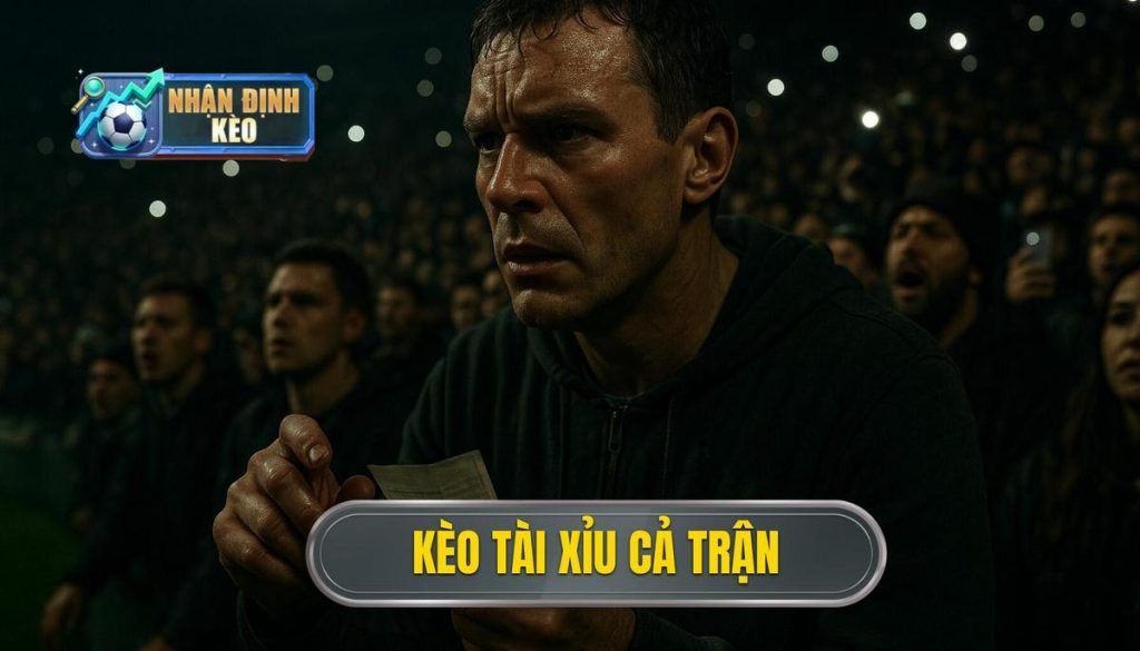 thumb - kèo tài xỉu cả trận