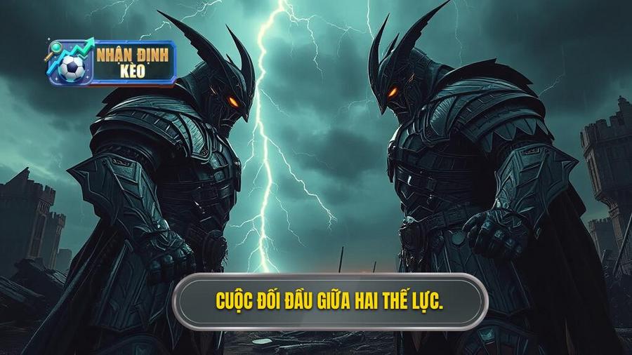 Bối cảnh trận đấu: Khi hai thế lực tìm lại sự thống trị